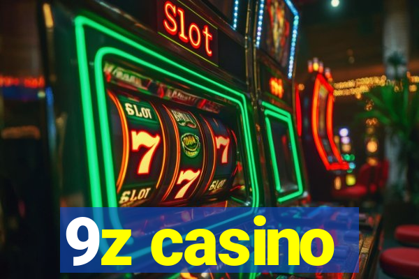 9z casino